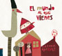 mundo_vienes_m